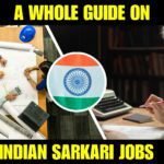 A Whole Guide on Indian Sarkari Jobs: Benefits, Eligibility, and Application Procedure