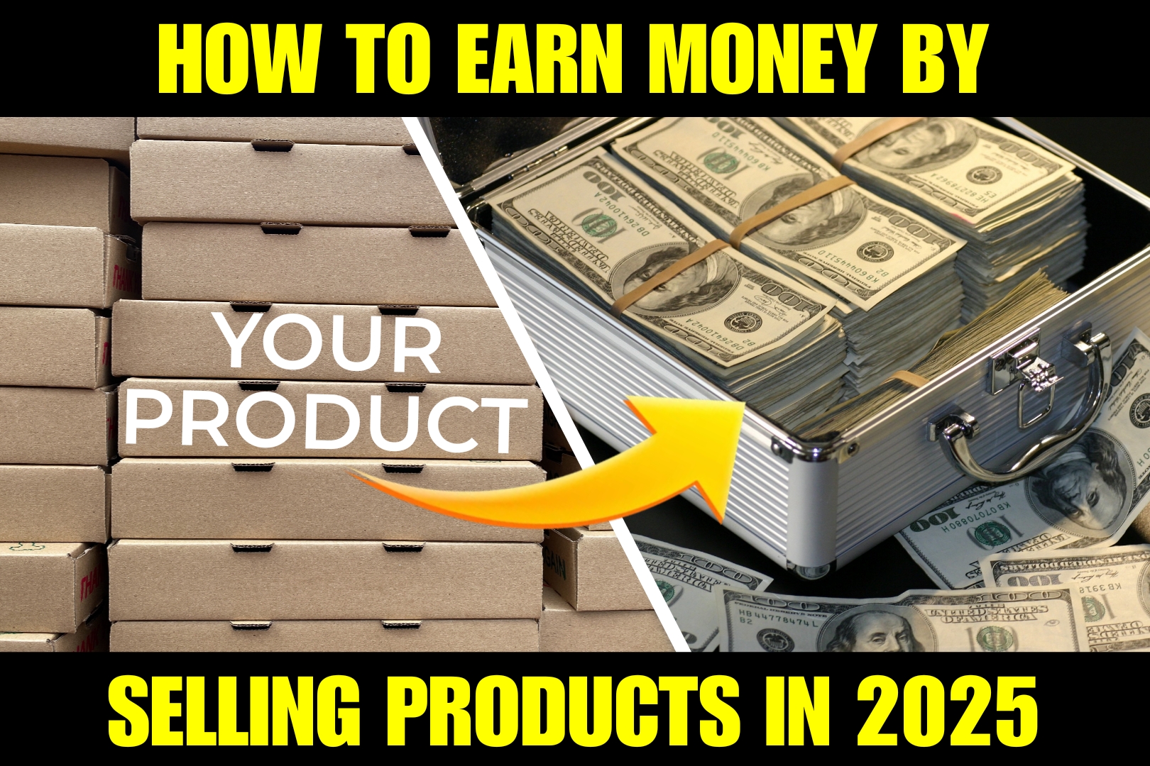 How to Earn Money by Selling Products in 2025