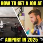 How to get a job at airport in 2025 ?