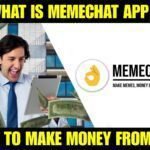 What is Meme Chat App and How to Make Money from It